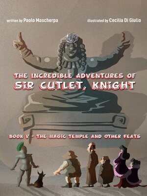 cover image of The Incredible Adventures of Sir Cutlet, Knight